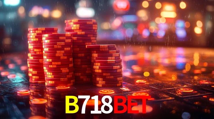 B718Bet: Jogos de Caça-Níqueis-Altas Recompensas, Roleta-Velocidade, Blackjack-Desafios Máximos